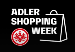 „Adler Shopping Week“: Eintracht Frankfurt Schnäppsche-Wochen