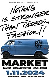 NOTHING IS STRONGER THAN FASHION MARKET